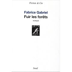 Fuir les for�ts