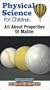 Physical Science for Children All About Properties of Matter