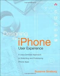 Designing the iPhone User Experience 1st (first) edition Text Only