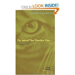 The Animal That Therefore I Am
