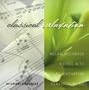 Classical Relaxation Music CD