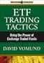 ETF Trading Tactics: Using the Power of Exchange Traded Funds Dvd!