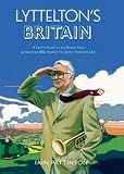 byIainPattinsonLytteltonsBritain,AUsersGuideto the British Isles as Heard on BBC Radios "Im Sorry I Havent a Clue"