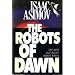 The Robots of Dawn