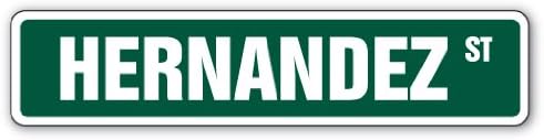 SignMissionHERNANDEZ Street Sign Childrens Name Room Sign | Indoor/Outdoor |  18" Wide Plastic Sign
