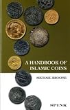 A handbook of Islamic coins