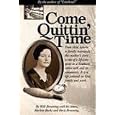 Come Quittin' Time
