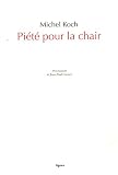Piété pour la chair