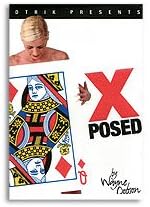 X-Posed by Wayne Dobson