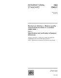 ISO 1940-1:2003, Mechanical vibration -- Balance quality requirements for rotors in a constant (rigid) state -- Part 1: Specification and verification of balance tolerances
