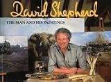 David Shepherd: The Man and His Paintings