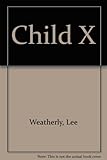 Child X