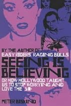 Seeing Is Believing: How Hollywood Taught Us to Stop Worrying and Love the Fifties