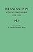 Mississippi Court Records, 1799-1835