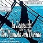 The Legend of 1900, The (La Leggenda Del Pianista Sull'Oceano) {Import contains 8 more tracks than Domestic version}
