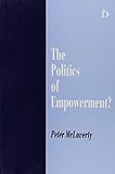The politics of empowerment?