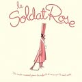 Le Soldat Rose