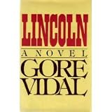 Lincoln: A Novel