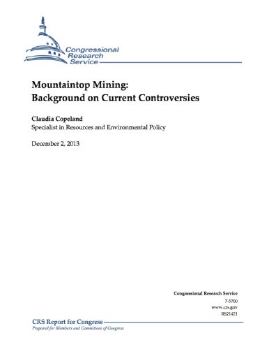 Mountaintop Mining: Background on Current Controversies