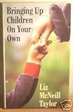Bringing up children on your own