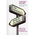 The Bloomsbury Book of the Mind: Key Writings on the Mind from Plato and the Buddha Through Shakespeare, Descartes, and... by Stephen Wilson