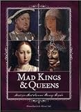 Mad Kings & Queens