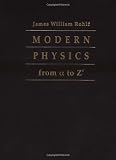 Modern Physics from a to Z