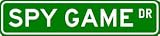 SPY GAME Street Sign ~ Custom Aluminum Street Signs