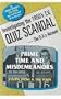 Prime Time and Misdemeanors: Investigating the 1950s TV Quiz Scandal