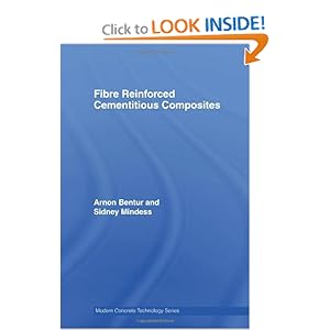 Fibre Reinforced Cementitious Composites (Modern Concrete Technology) SIDNEY MINDESS