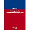 Der Hungerplan im "Unternehmen Barbarossa" 1941