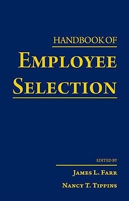 [(Handbook of Employee Selection )] [Author: James L. Farr] [Apr-2010]