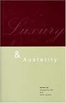 Luxury and Austerity (Historical Studies) (Historical Studies 21)