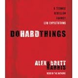 Do Hard Things