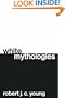 White Mythologies