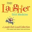 Laughter, the Best Medicine