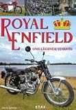 Royal Enfield Une Legende Vivante