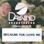 Because You Love Me [Accompaniment/Performance Track]
