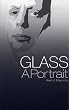 Robert Maycock: Philip Glass - A Portrait