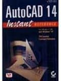 AutoCAD 14 instant reference