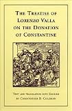 Buy : The Treatise of Lorenzo Valla on the Donation of Constantine: Text and Translation into English (RSART: Renaissance Society of America Reprint Text Series)
