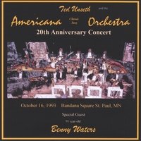 20th Anniversary Concert with Benny Waters by Ted Unseth and the Americana Classic Jazz Orchestra