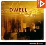 Dwell