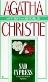 Sad Cypress: A Hercule Poirot Mystery