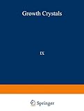 Growth of crystals. Vol.9