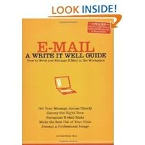 E-Mail: A Write It Well Guide