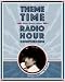 Theme Time Radio Hour Compendium: Themes, Dreams, Schemes Theme Time Radio Hour Compendium: Themes, Dreams, Schemes