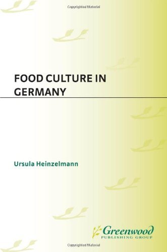 Food Culture in Germany (Food Culture around the World)
