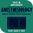 Yao and Artusio's Anesthesiology: Problem-Oriented Patient Management (Software for download)