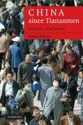 China since Tiananmen: From Deng Xiaoping to Hu Jintao (Cambridge Modern China Series)